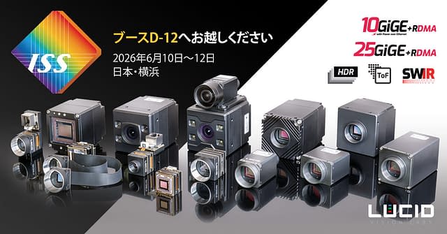 横浜で開催されるISS 2026に出展するLUCID Cameras