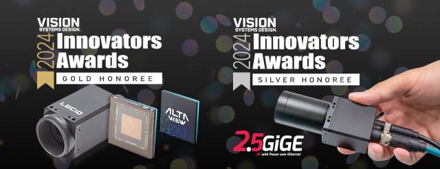 VSD Innovator Award 2024 Winners: Triton HDR and Triton2 – 2.5GigE Cameras